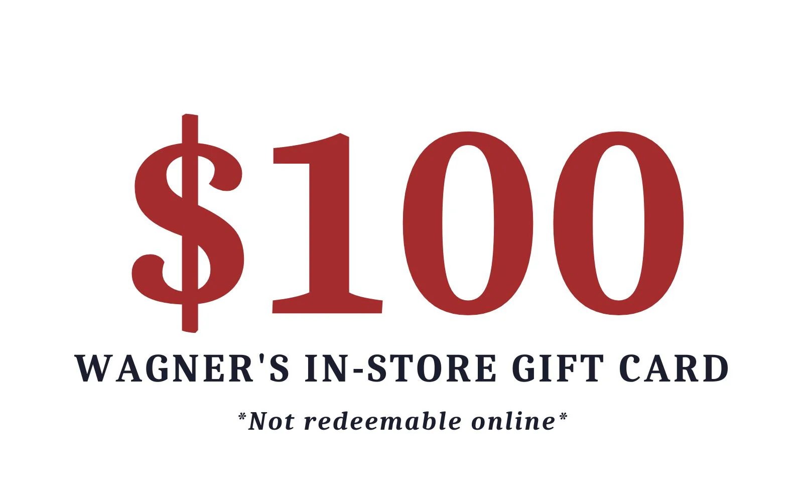 Wagner's In Store Gift Card - Image 4