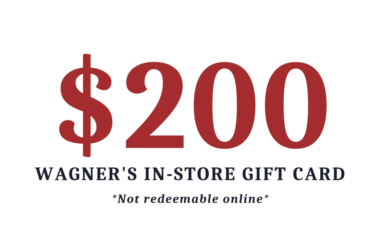 Wagner's In Store Gift Card - Image 7
